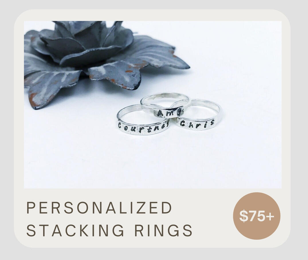 Handmade mother's or unisex rings. Personalized stacking rings. Great gift idea for family! 2-3 weeks production time. 1 ring $75. 2 rings $140. 3 rings $190.